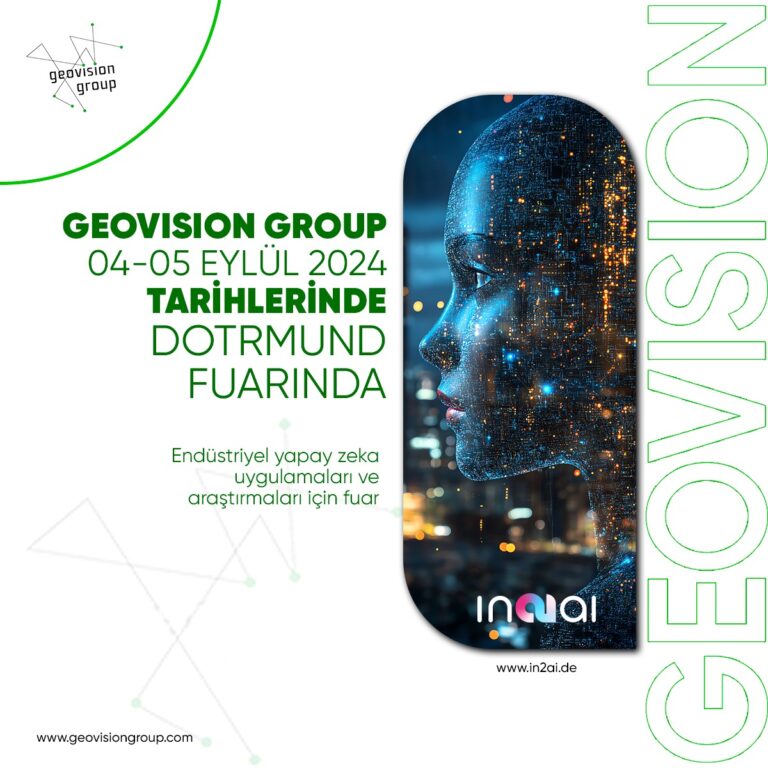 Geovision Group 04-05 Eylül 2024 tarihlerinde Dortmund Ticaret Fuarı’nda