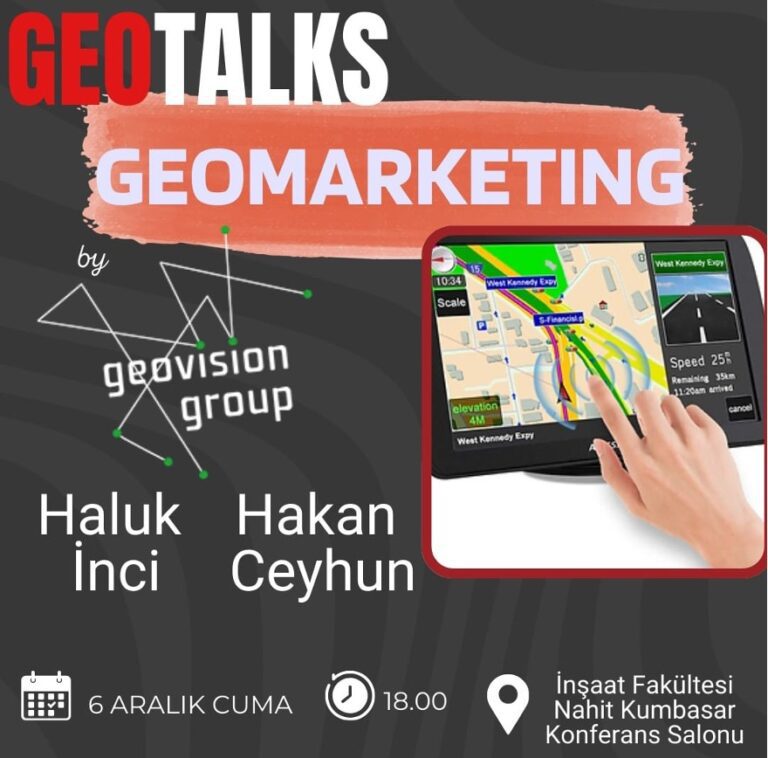 İTÜ’de Geotalks’ta Geomarketing Üzerine Konuştuk!